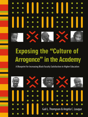 cover image of Exposing the "Culture of Arrogance" in the Academy
